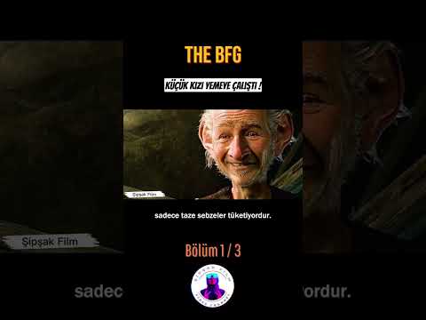 The BFG | Bölüm 1 #film #movie #shorts