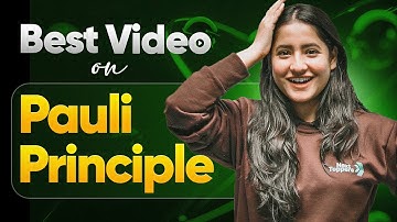 BEST Video on Pauli Exclusion Principle🔥 | Structure of Atom Class 11 Chemistry Ch-2 | Tapur Ma