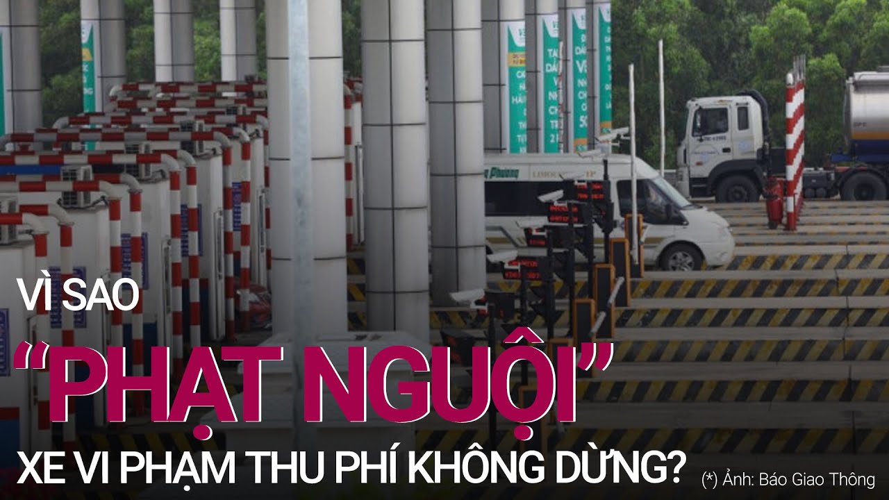 Vì sao "phạt nguội" xe vi phạm thu phí không dừng trên cao tốc Hà Nội – Hải Phòng? | VTC Now