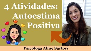 4 Atividades Autoestima Positiva | Psicóloga Infantil Aline Sartori