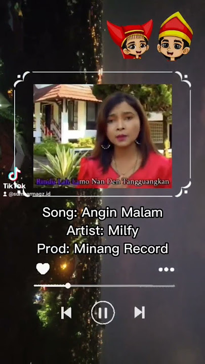 Angin Malam - Milfy (Saluang Minang) #storyminang