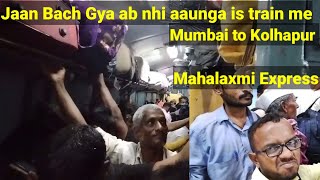 Mahalaxmi Express full journey in General Class | Mumbai to Kolhapur  | 17411 | Ashok Yadav Vlogs