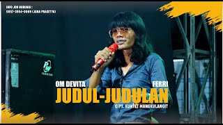 Judul Judulan  Om Devita Ft Ferri  Dangdut Koplo   Lagu Viral  Dangdut Jadul