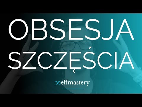 Wideo: Dlaczego Tak Trudno Być Szczęśliwym?