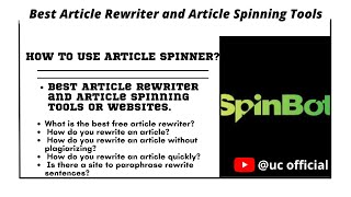 How To Use Spinbot | Spinbot Tutorial 2022| Best Article Rewriter and Article Spinning Tools#article