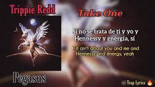Trippie Redd || Take One (Sub Español + Lyrics)