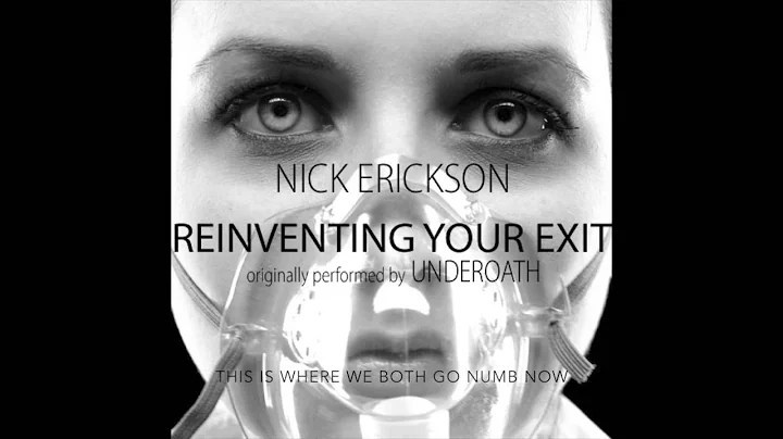 Reinventing Your Exit (Nick Erickson Electro/Acous...