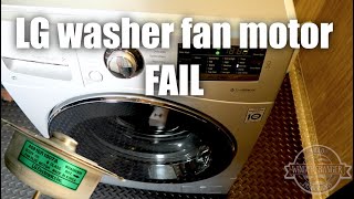 LG washer/dryer WM3488HS fan motor fail by WindersRanger 2,608 views 2 years ago 17 minutes