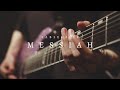 Sable Hills - Messiah (Guitar Playthrough)