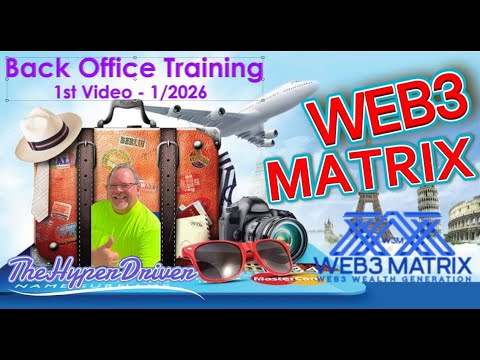 “My Web3 Matrix” Back Office Training 1st video 01/26/2026 - YouTube