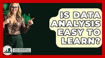 Is Data Analysis Easy To Learn? - The Friendly Statistician