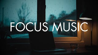 Focus Music Background Instrumental | Study Music for Learning | Concentration Playlist