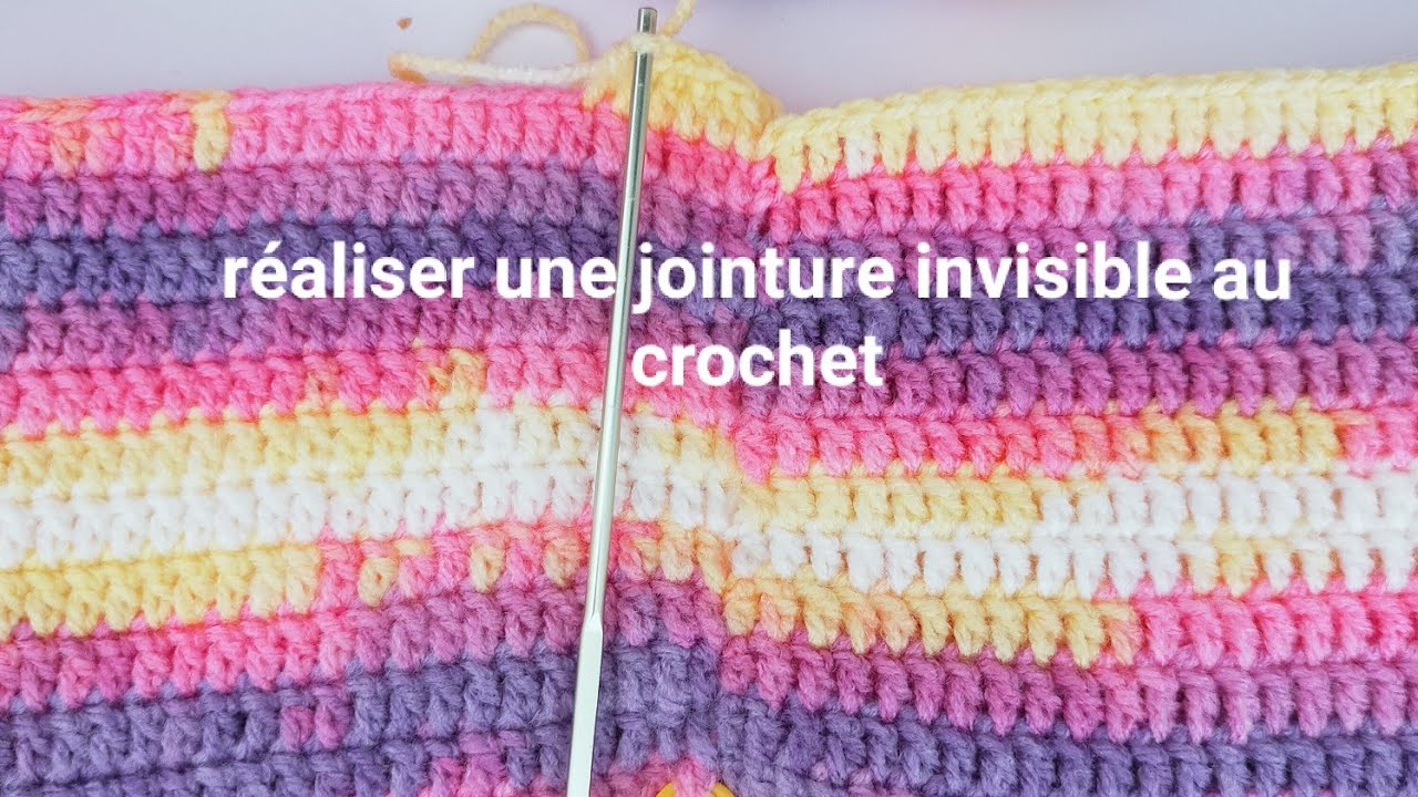 Tuto crochet réaliser une jointure invisible au crochet - YouTube