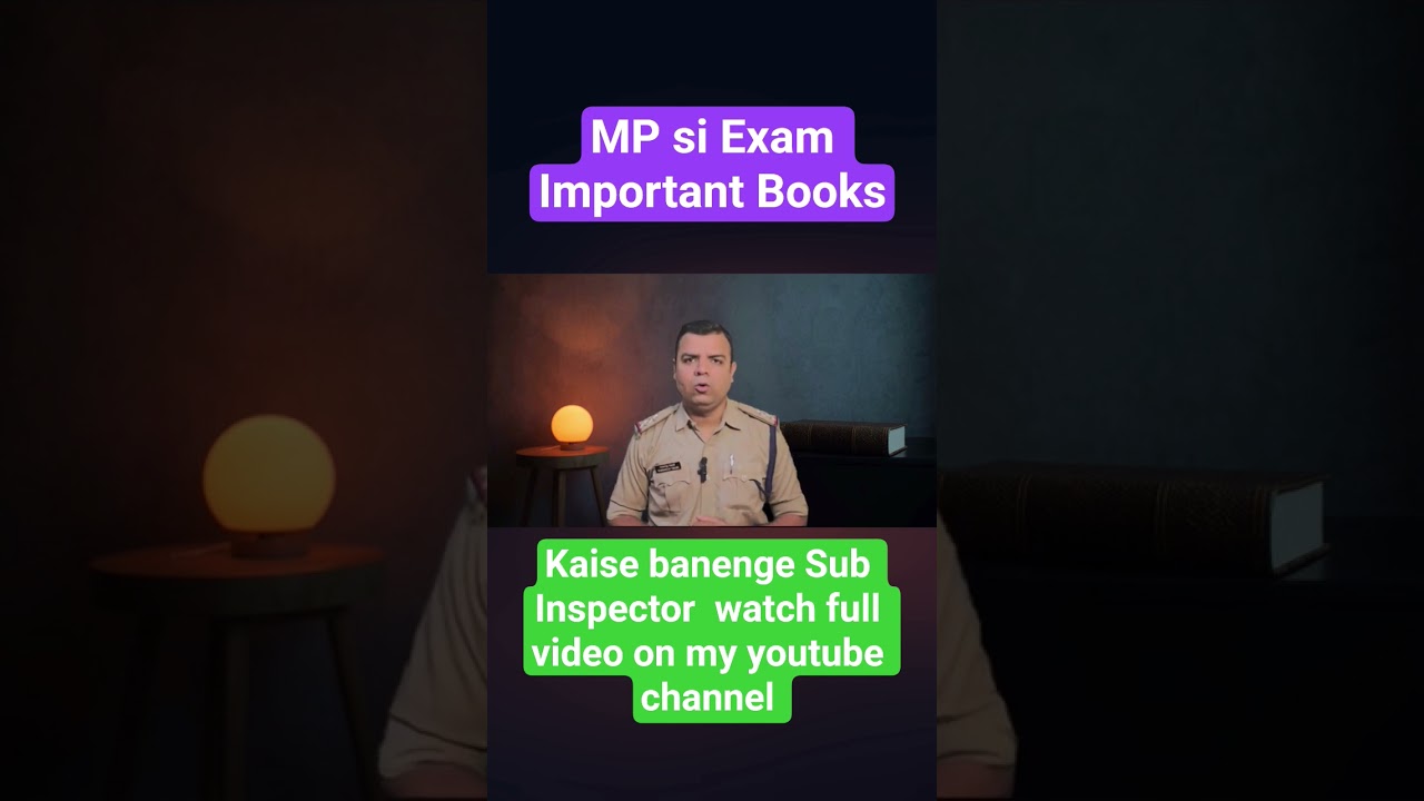 Mp Si 2025 pre exam Important books list 