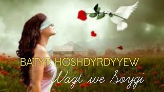 Batyr Hoshdurdyyew \