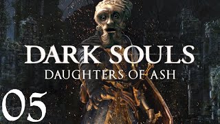 Dark Souls, Daughter of Ash, Ep. 5: The Abyss In Artorias