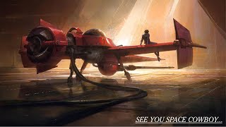 『COWBOY BEBOP』re:inspired PLAYLIST