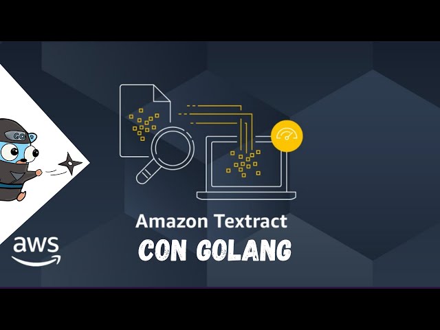 AWS TEXTRACT demo en español CON GOLANG