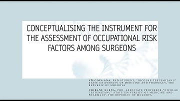 CONCEPTUALISING THE INSTRUMENT FOR THE ASSESSMENT OF OCCUPATIONAL RISK FACTORS AMONG SURGEONS