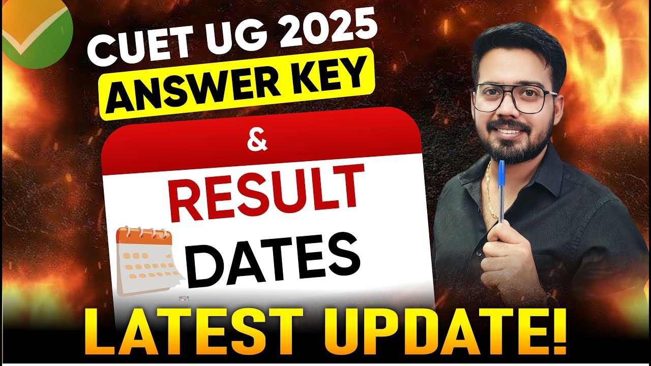 CUET UG 2025 Answer Key OUT🔥 | Result Date Announced | CUET 2025 Latest ...