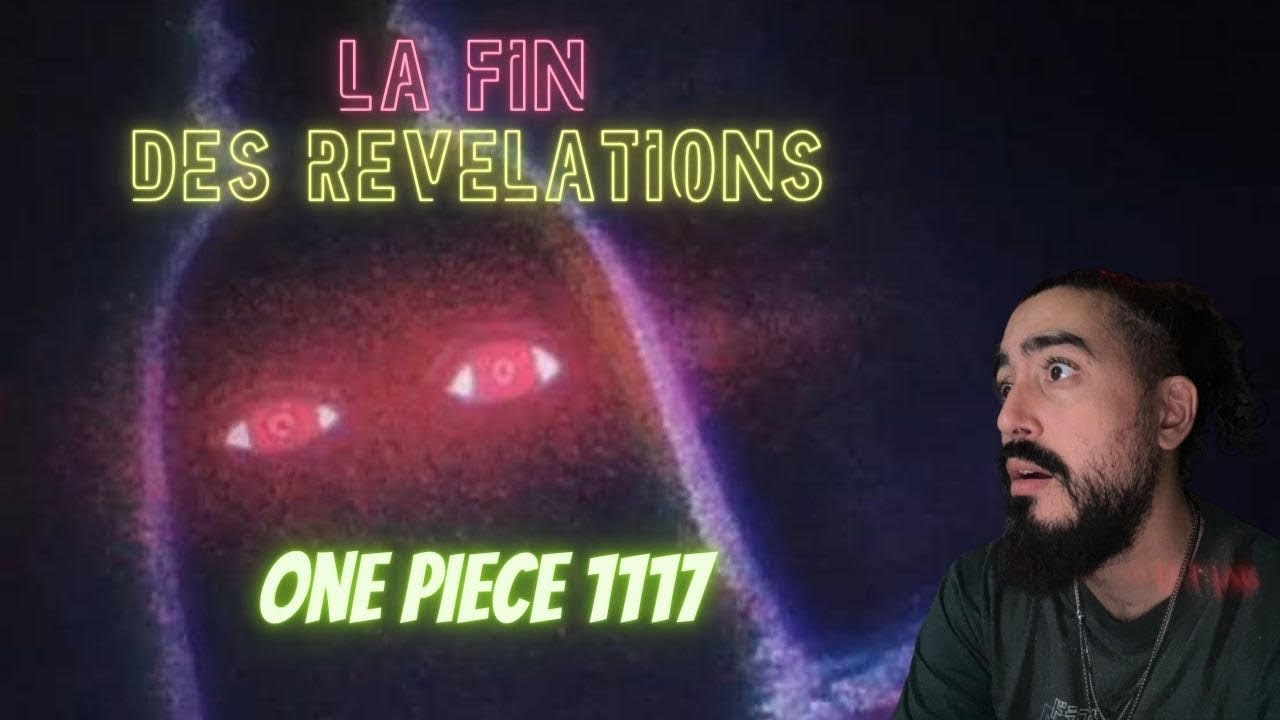 PRÉDICTIONS CHAPITRE 1117 DE ONE PIECE LA FIN DES REVELATIONS