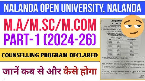 Nalanda Open University PG (2024-26) Part-1||Counselling Program Declared||How to do||When will t...