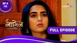 Naagin 6 | नागिन 6 | Episode 112 | 11 March 2023