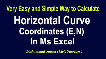 How to Calculate Horizontal Curve Coordinates in EXCEL