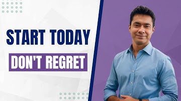 You’ll Regret Not Starting Today