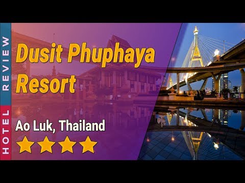 Dusit Phuphaya Resort hotel review | Hotels in Ao Luk | Thailand Hotels