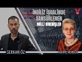 İngiliz işgalinde sansürlenen milli direnişler | Serkan Öz | Mahiye Morgül