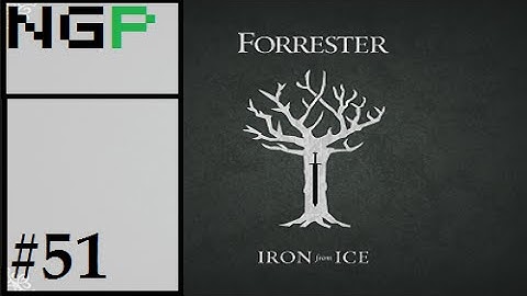 Crusader Kings 2: Game of thrones mod- Forrester #51