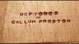 Deftones x Callum Preston: Inspired By Ohms