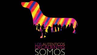 Video thumbnail of "Los Autenticos Decadentes - La guitarra (AUDIO)"
