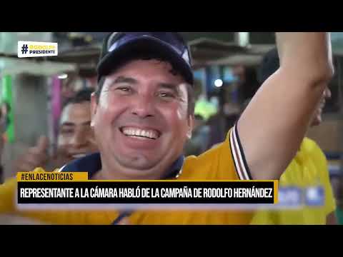 Representante a la cámara habló de la campaña de Rodolfo Hernández