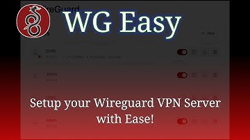 WG Easy - open source, self hosted Wireguard server setup tool with a simple, intuitive web UI!