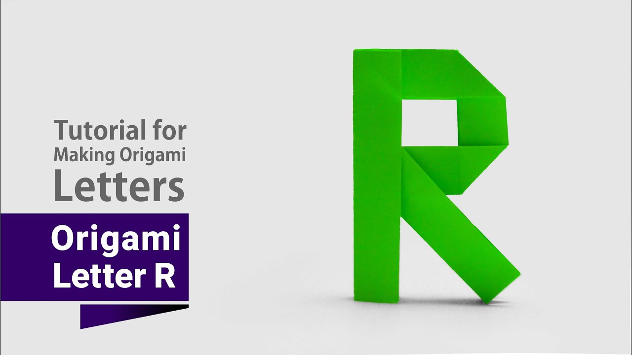 DIY Origami Tutorial Capital Letter R Suitable for Decoration