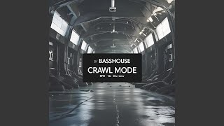 Crawl Mode