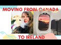 MOVING FROM CANADA TO IRELAND