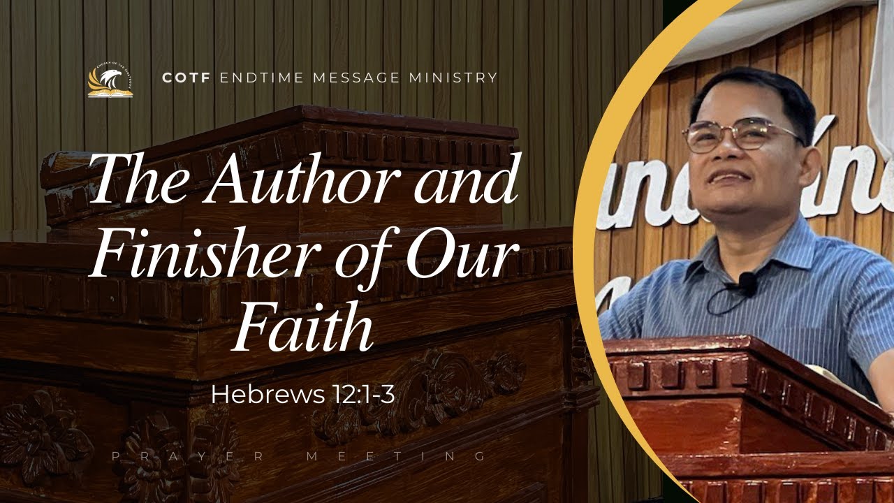 the-author-and-finisher-of-our-faith-youtube