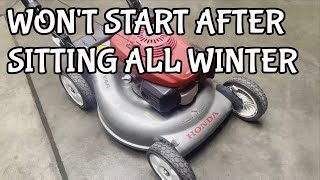Honda Lawn Mower Will Not Start After Sitting All Winter