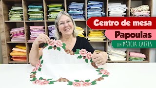 Patch Richelieu | Centro de Mesa com Flores Papoulas por Márcia Caires