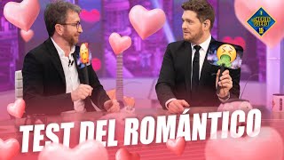 Trancas y Barrancas ponen al descubierto el nivel de romanticismo de Michael Bublé - El Hormiguero