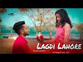 Lagdi lahore di  cute love story by sm creation guru randhawa ft meraz  jiya