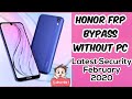 Honor 8s Ksa Lx9 FRP Bypass  DONE Latest Security 2020 100% tested