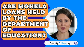 Are Mohela Loans Held By The Department Of Education? - CountyOffice.org