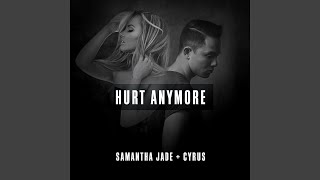 Hurt Anymore
Provided to YouTube by Sony Music Entertainment
Hurt Anymore · Samantha Jade · Cyrus Villanueva
Hurt Anymore
℗ 2016 Sony Music Entertainment Australia Pty Ltd
Released on: 2016-11-04
Associated Performer: Samantha Jade & Cyrus Villanueva
Composer, Lyricist, Producer: Jez Ashurst
Composer, Lyricist: Iain James
Mastering Engineer: Leon Zervos
Auto-generated by YouTube. Hurt Anymore
