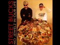 Street bucks  03 critical travelz no jewelz in our life