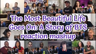 The Most Beautiful Life Goes On: A Story of BTS || reaction mashup