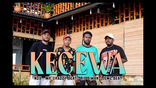 KECEWA _ Mr'' Crazzy Beat_Nox_Rio Biwan_Jemz Beat II 2023